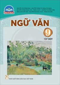 Sách giáo khoa Ngữ văn 9/1 - Chân trời sáng tạo