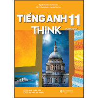 Sách Giáo Khoa Tiếng Anh 11 THiNK Workbook
