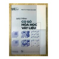Sách - Giáo trình cơ sở hóa học vật liệu