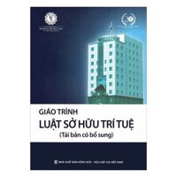 Sách - Giáo trình luật sở hữu trí tuệ (tái bản lần thứ ba, có sửa đổi, bổ sung -2024)