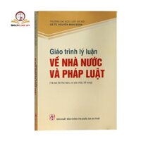 Sách - Giáo trình Lý luận về Nhà Nước và Pháp Luật