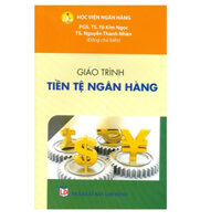 Sách - Giáo trình Tiền tệ ngân hàng