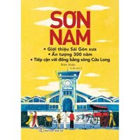 Sách-Giới Thiệu Sài Gòn Xưa Ấn Tượng 300 Năm Tiếp Cận Với Đồng Bằng Sông Cửu Long