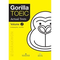 Sách - Gorilla TOEIC Actual Tests: Volume 2 (kèm CD)