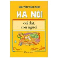 Sách Hà Nội Cõi Đất, Con Người - NXB Trẻ