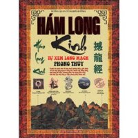 Sách - Hám Long Kinh - Tự Xem Long Mạch Phong Thủy - Bìa Cứng (ML)