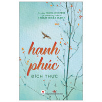 Sách - Hạnh Phúc Đích Thực