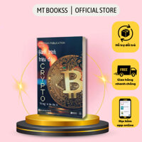 Sách - Hành Trình Triệu Đô CRYPTO: "Vỡ Lòng" Về Tiền Điện Tử - Trở thành nhà đầu tư thông minh