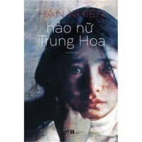 Sách Hảo nữ Trung Hoa - Nhã Nam - BẢN QUYỀN