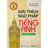 Sách HASABOOKS - Giải Thích Ngữ Pháp Tiếng Anh ( Mai Lan Hương )