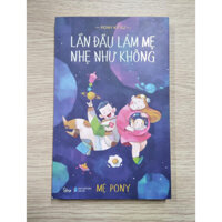 Sách hay cho mẹ Lần Đầu Làm Mẹ Nhẹ Như Không  Poster an toàn cho bé yêu