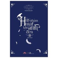 Sách - Hãy Nhắm Mắt Khi Anh Đến 2 (Tái Bản 2019)