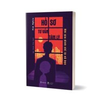 Sách - Hồ Sơ Tư Vấn Tâm Lý - Khi Gia Đình Chỉ Là Vỏ Bọc (AZ Việt Nam)