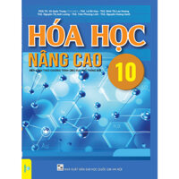 Sách - Hóa Học Nâng Cao Lớp 10  Biên Soạn Theo GDPT Mới  - Ndbooks