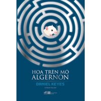 Sách - Hoa trên mộ Algernon (TB 2022) nn