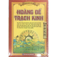 Sách - Hoàng Đế Trạch Kinh