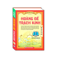 Sách - Hoàng đế trạch kinh (bìa cứng)