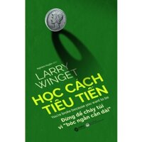 Sách - Học Cách Tiêu Tiền Tái Bản 2023 119K