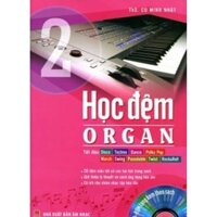 Sách học đệm hát Organ tác giả Cù Minh Nhật