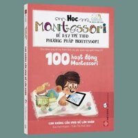 Sách Học Montessori để dạy trẻ theo phương pháp Montessori (Bộ 4 quyển lẻ tùy chọn)