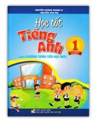 Sách - Học Tốt Tiếng Anh 1 Theo Chương Trình Tiểu Học Mới
