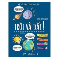 Sách - Hỏi Đáp Cùng Em - Trời Và Đất