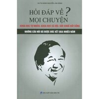 Sách - Hỏi Đáp Về Mọi Chuyện - Hanoi Books