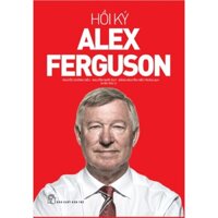 Sách-Hồi Ký Alex Ferguson (NXB Trẻ)