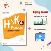 Sách HSK FOCUS -Luyện đề HSK 4 với Đề thi mẫu chuẩn cấu trúc,có chấm chữa chi tiết (bản Trung- Việt)