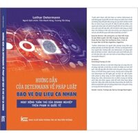 Sách hướng dẫn của Dertermann về pháp luật bảo vệ dữ liệu - Hoạt động tuân thủ của doanh nghiệp trên phạm vi quốc tế