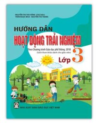 Sách - Hướng dẫn Hoạt động trải nghiệm lớp 3 Sách tham khảo dành cho giáo viên