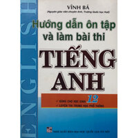 Sách - Hướng dẫn ôn tập và làm bài thi Tiếng Anh