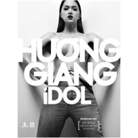 Sách Hương Giang Idol - Tôi Vẽ Chân Dung Tôi (Bản đặc biệt kèm CD)