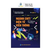 Sách Hướng Nghiệp Ngành Công nghệ thông tin, Điện tử Viễn thông - Hiểu đúng ngành Chọn đúng nghề - Nhà sách Ôn luyện