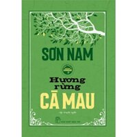 Sách - Hương Rừng Cà Mau - Bìa Cứng - Bản bìa xanh (NXB Trẻ)