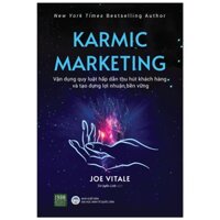 Sách -Karmic Marketing (Joe Vitale - 1980)