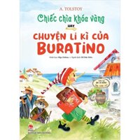 Sách KĐ - Chiếc chìa khóa vàng hay chuyện li kì của Buratino (Sách kỉ niệm 65 năm)