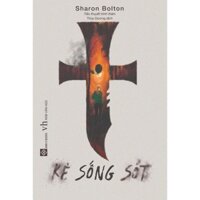 Sách - Kẻ sống sót (Sharon Bolton )