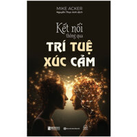 Sách - Kết nối thông qua trí tuệ xúc cảm (MC)