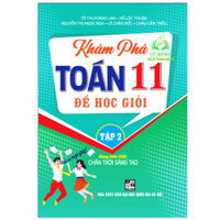 Sách - Khám phá toán 11 để học giỏi - tập 2 (dùng kèm sgk chân trời sáng tạo) HA