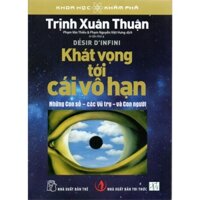 Sách Khát vọng tới cái vô hạn - Những con số - Các vũ trụ - và con người