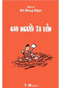 Sách Khi Người Ta Lớn Tái bản năm 2019