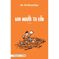 Sách - Khi người ta lớn (Tái bản 2023) - Phương Nam