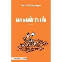 Sách - Khi Người Ta Lớn