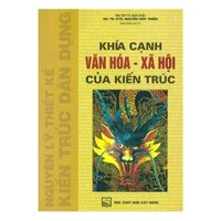 Sách-Khía cạnh văn hoá - xã hội của kiến trúc