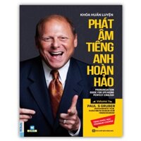 Sách - Khóa huấn luyện phát âm tiếng Anh hoàn hảo