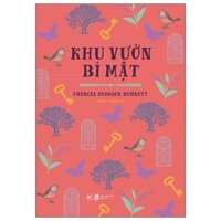 Sách - Khu Vườn Bí Mật - Frances Hodgson Burnett (Tân Việt)