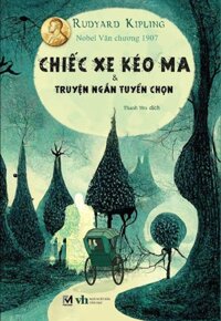 Sách Kinh Dị, Truyện Kinh Dị - Chiếc Xe Kéo Ma Tuyển Chọn Truyện Ngắn Kinh Dị Của Rudyard Kipling - Phúc Minh Books