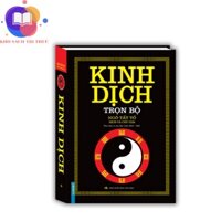 Sách - Kinh dịch trọn bộ đen (Ngô Tất Tố dịch và chú giải) - bìa cứng
