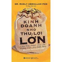 Sách Kinh Doanh Nhỏ Thu Lợi Lớn Tái Bản - Alphabooks - BẢN QUYỀN